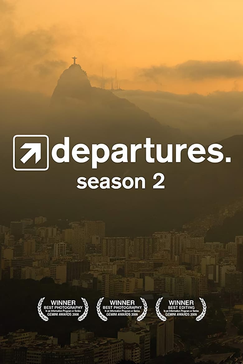 Poster of Cast and Crew in Departures - Season 2 - Episode 12 - Chile: Ends of the Earth