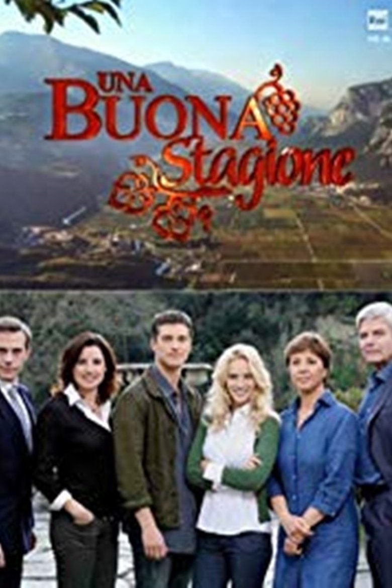 Poster of Episodes in Una Buona Stagione - Season 1 - Season 1