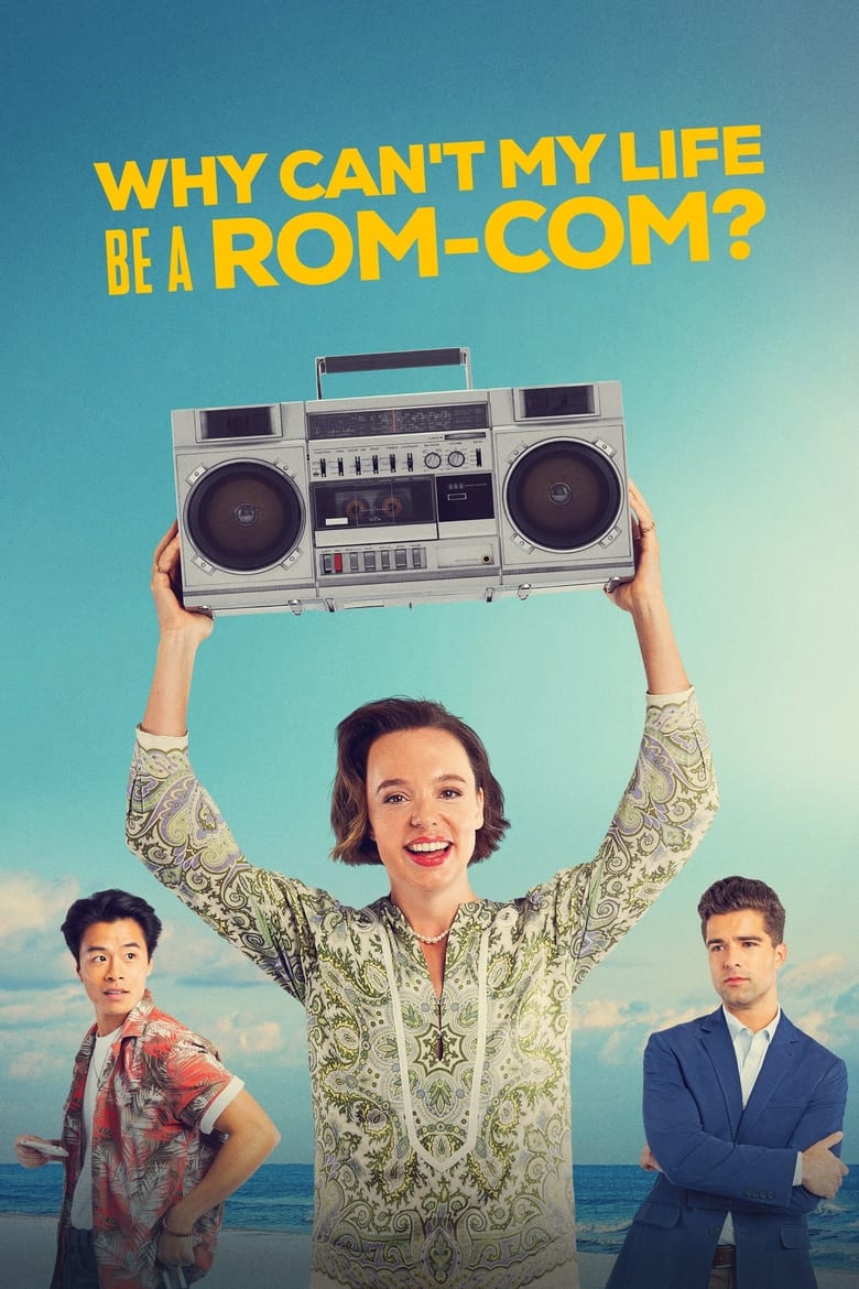 Poster of Why Can't My Life Be a Rom-Com?