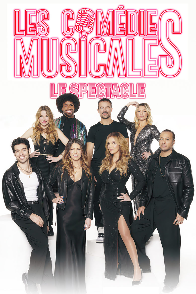 Poster of Les Comédies Musicales, le Spectacle