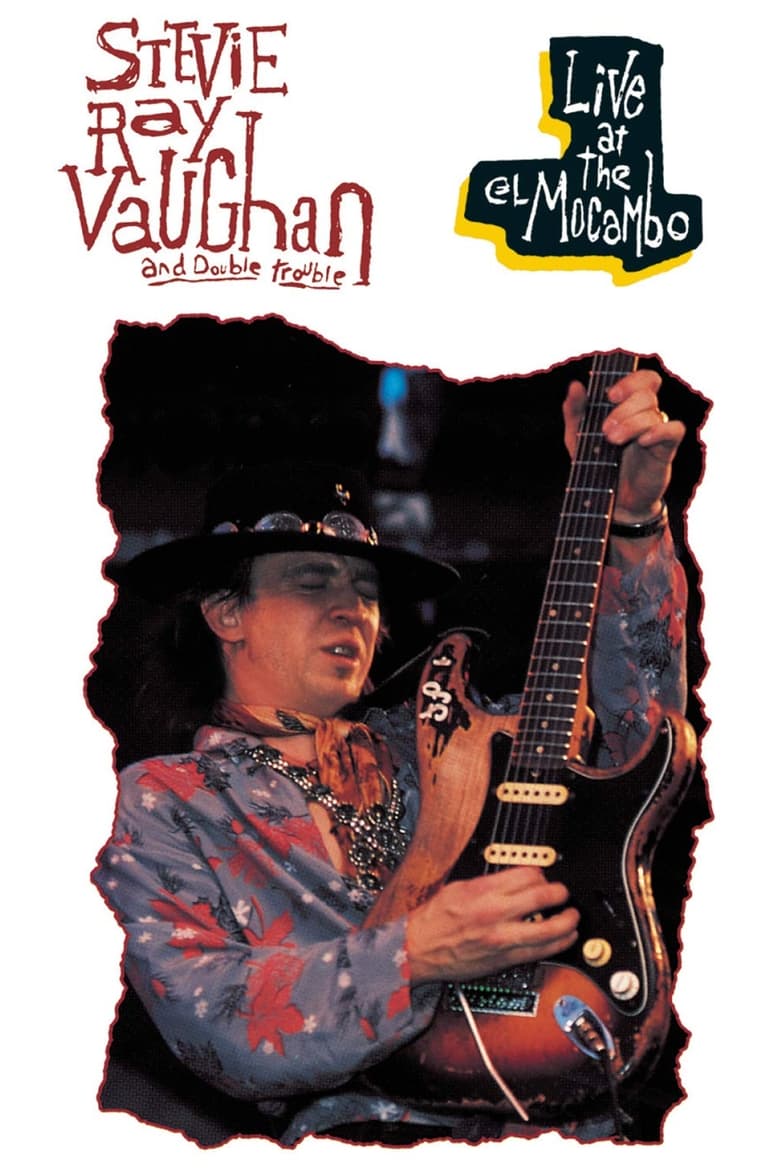 Poster of Stevie Ray Vaughan and Double Trouble: Live at the El Mocambo