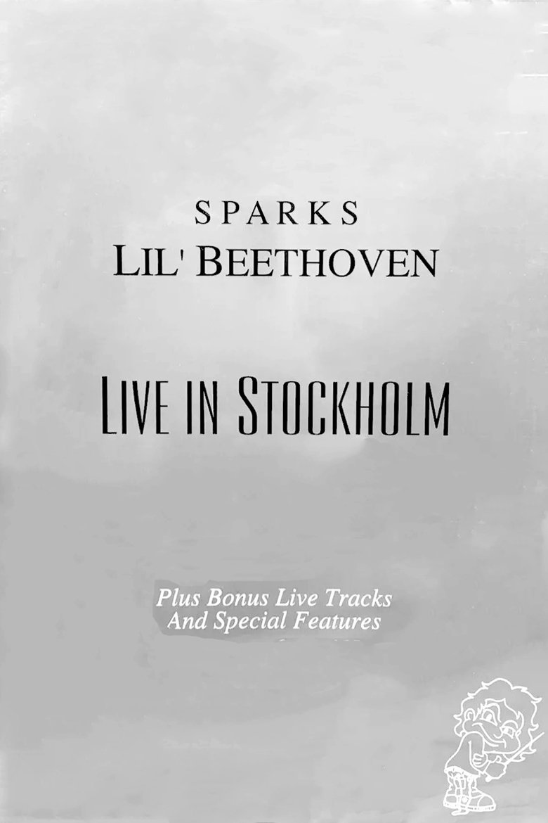 Poster of Sparks: Lil Beethoven Live in Stockholm