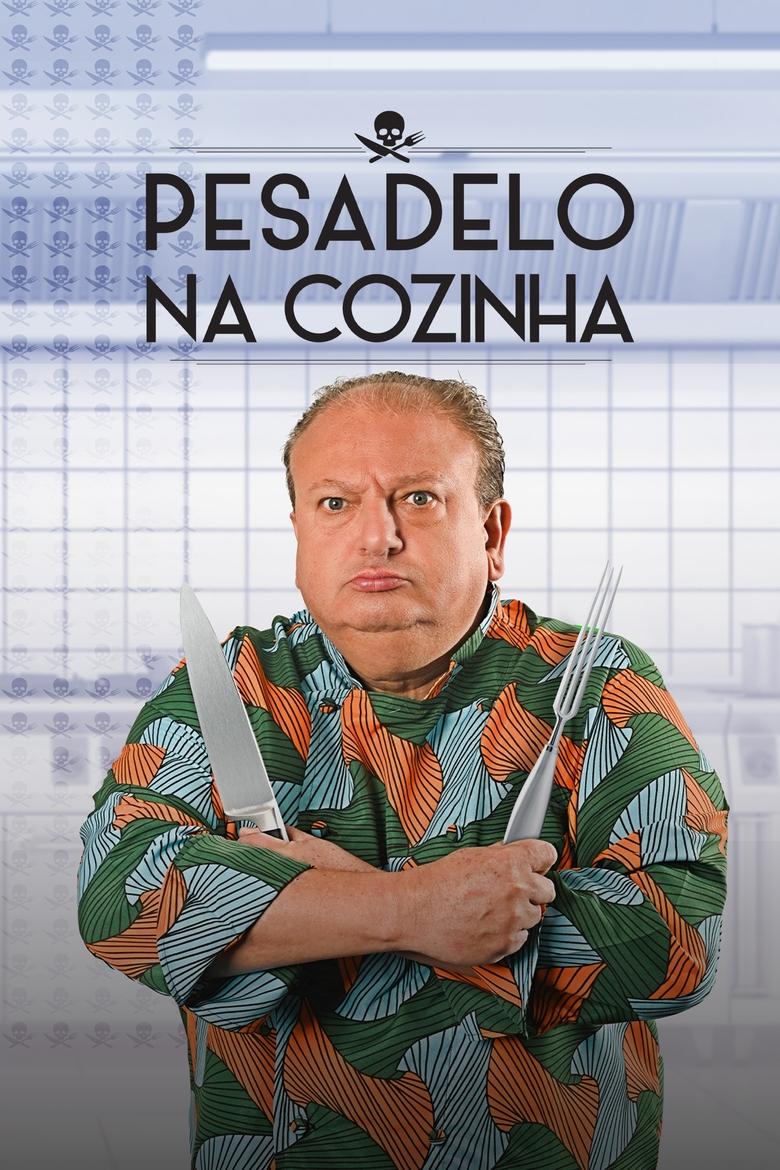 Poster of Pesadelo na Cozinha