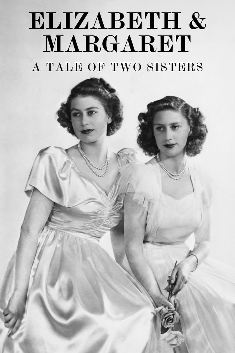 Poster of Elizabeth & Margaret: A Tale of Two Sisters