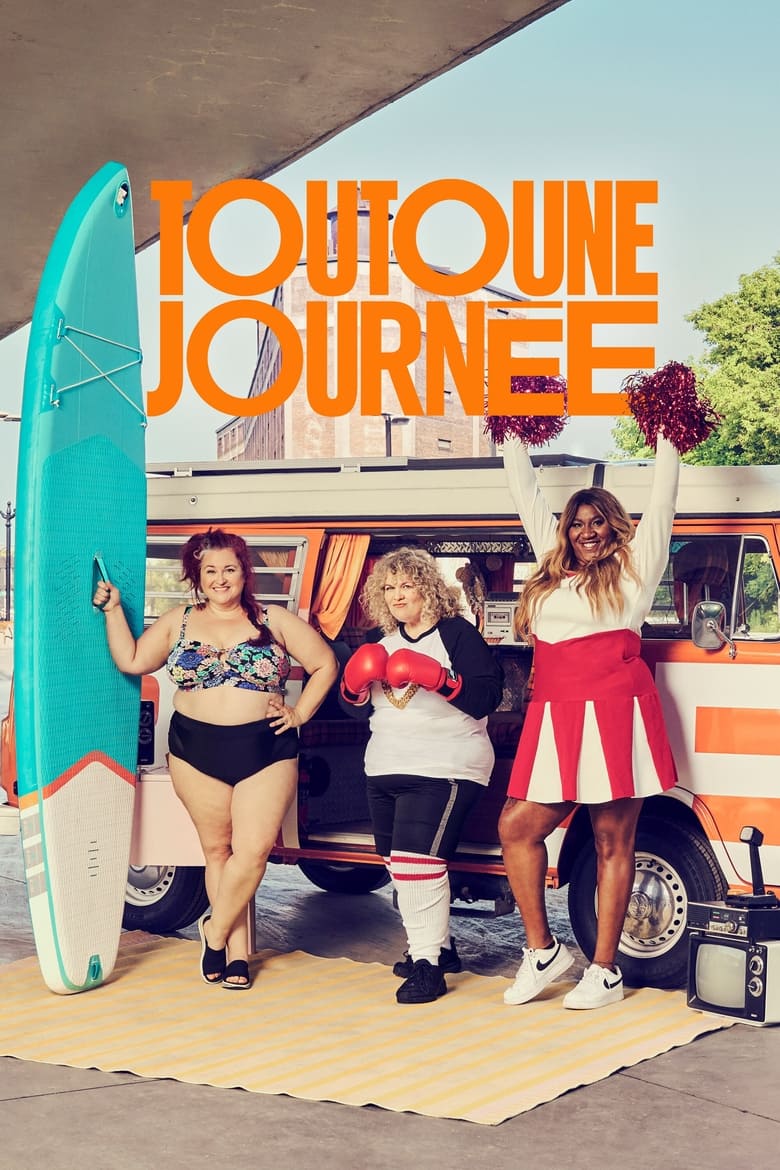 Poster of Episodes in Toutoune Journée - Season 1 - Season 1