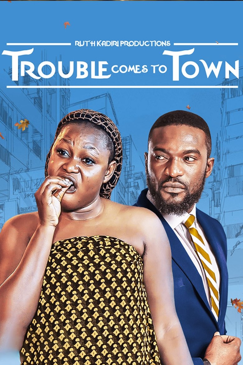 Poster of Trouble Comes To Town