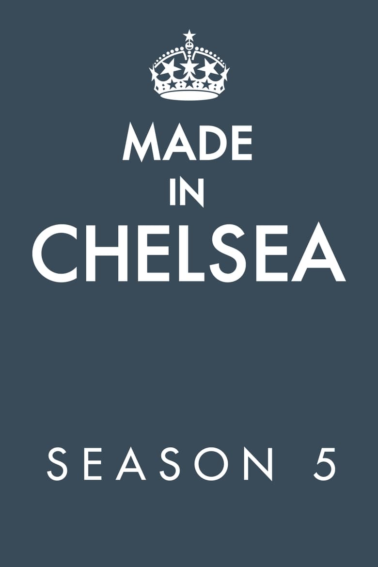 Poster of Cast and Crew in Made In Chelsea - Season 5 - Episode 4 - He Is Being A Tit