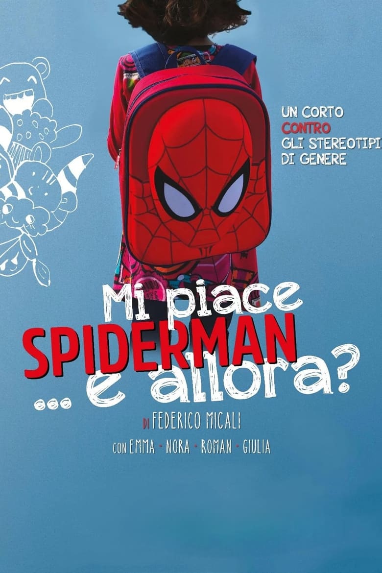 Poster of Mi piace Spiderman... e allora?