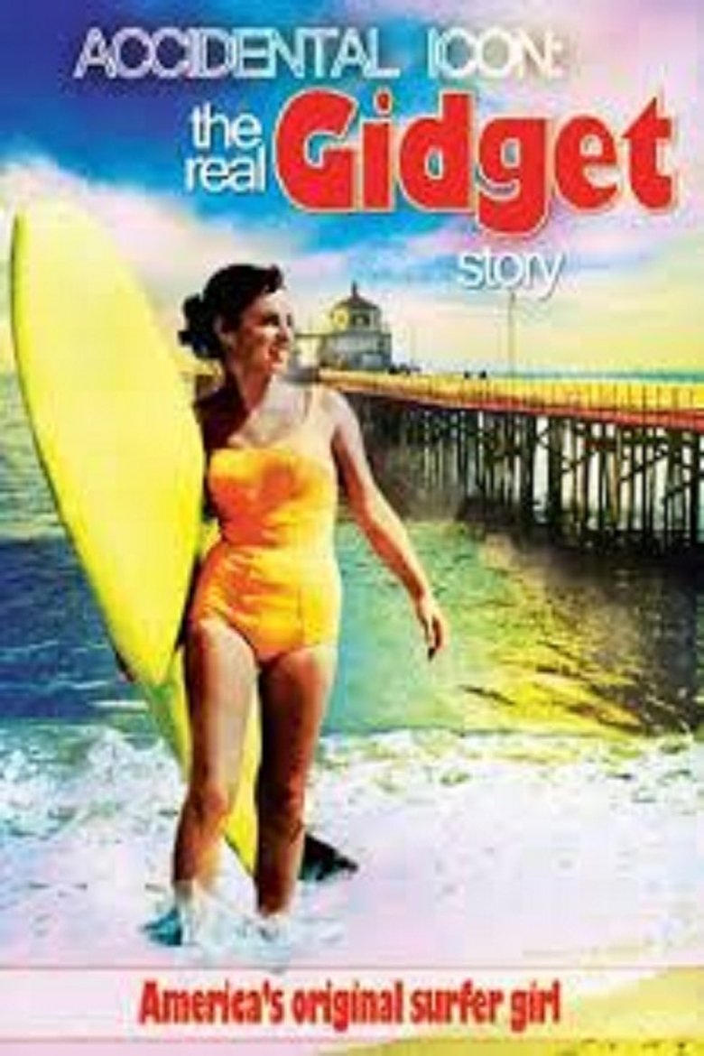 Poster of Accidental Icon: The Real Gidget Story