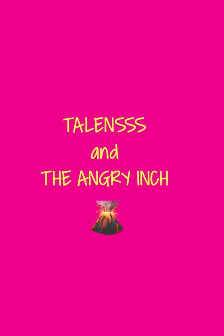 Poster of TALENSSS and The Angry Inch