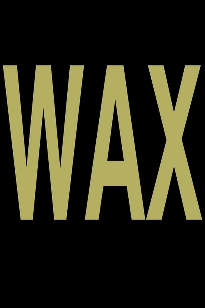 Poster of Wax