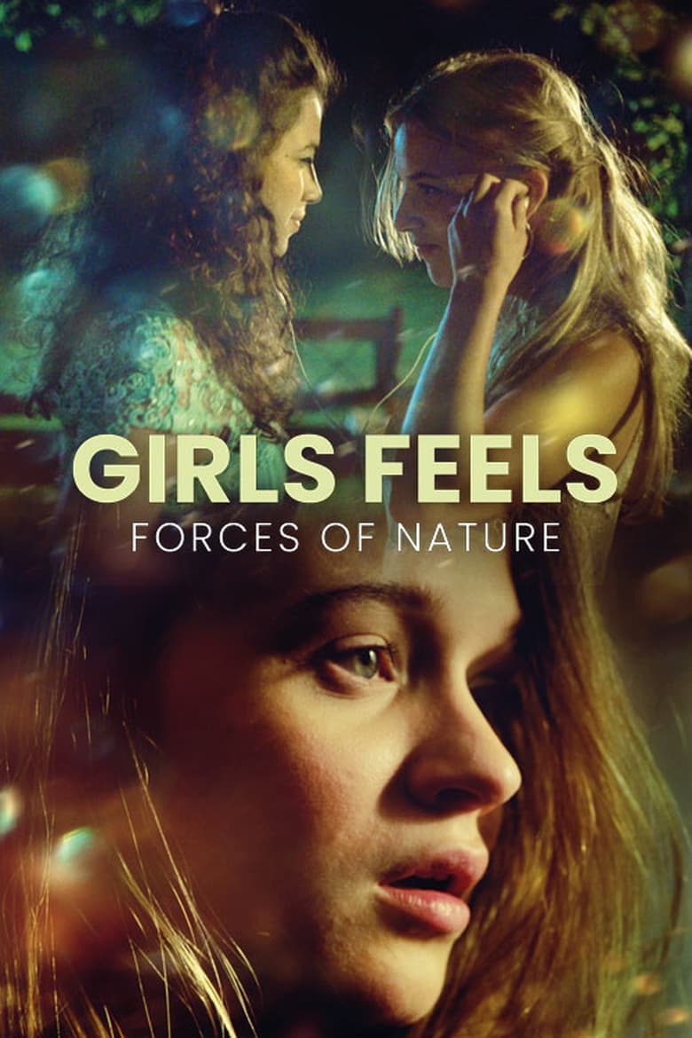 Poster of Girls Feels: Forces of Nature