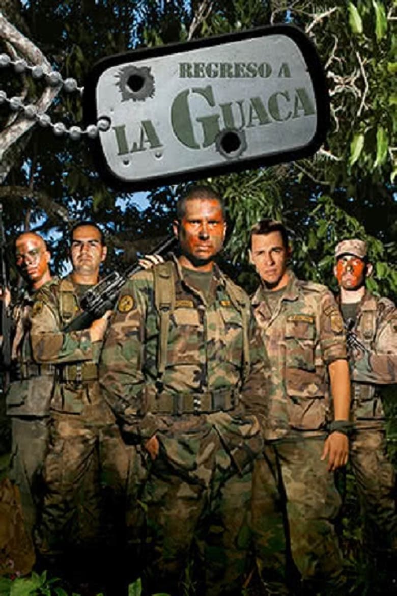 Poster of Episodes in Regreso A La Guaca - Season 1 - Season 1