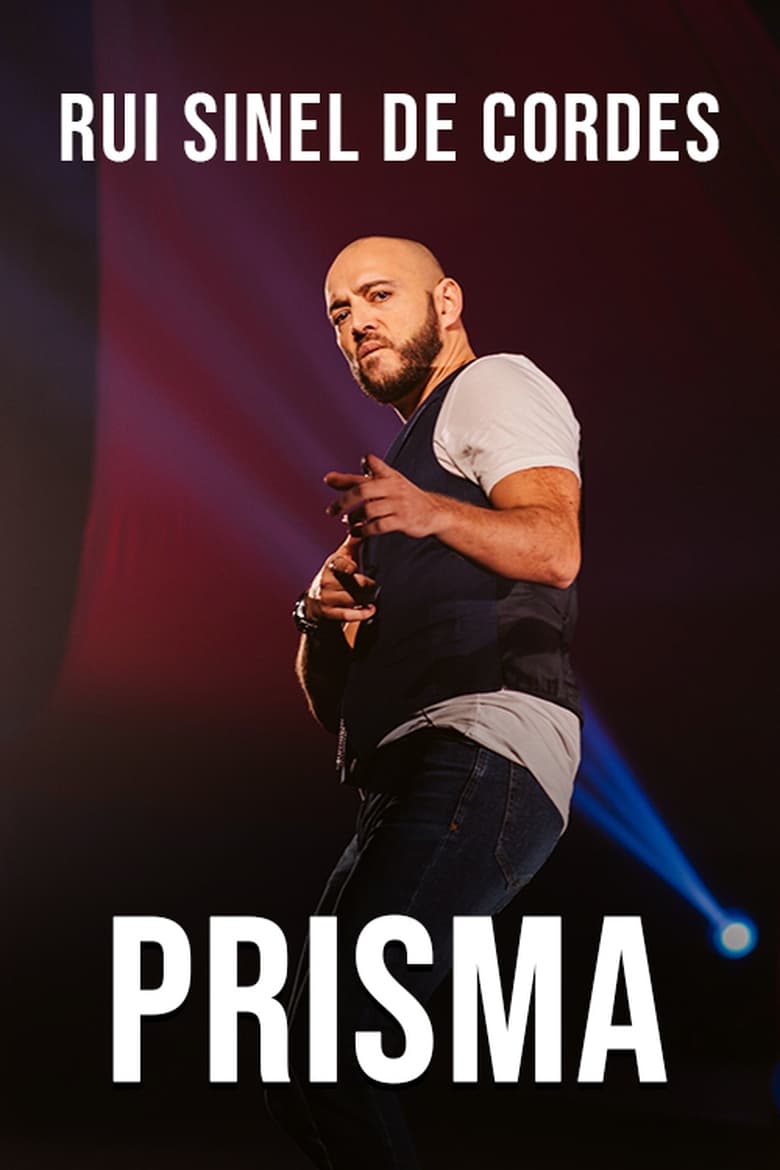 Poster of Rui Sinel de Cordes: Prisma