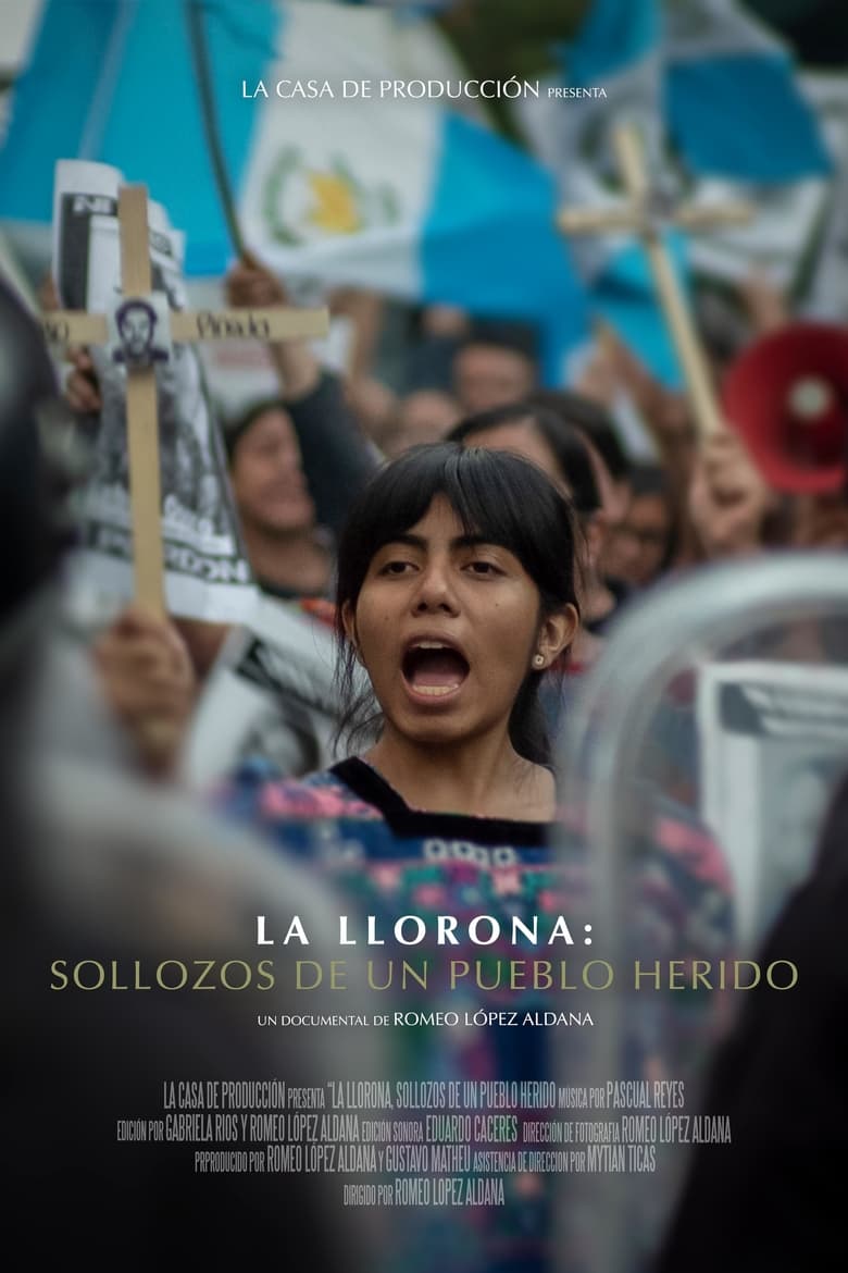 Poster of La Llorona: Sollozos de un Pueblo Herido