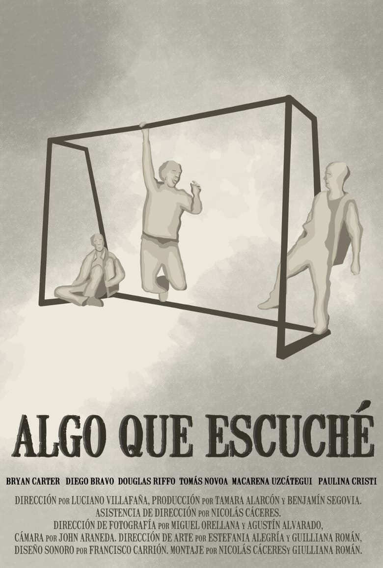 Poster of Algo que escuché