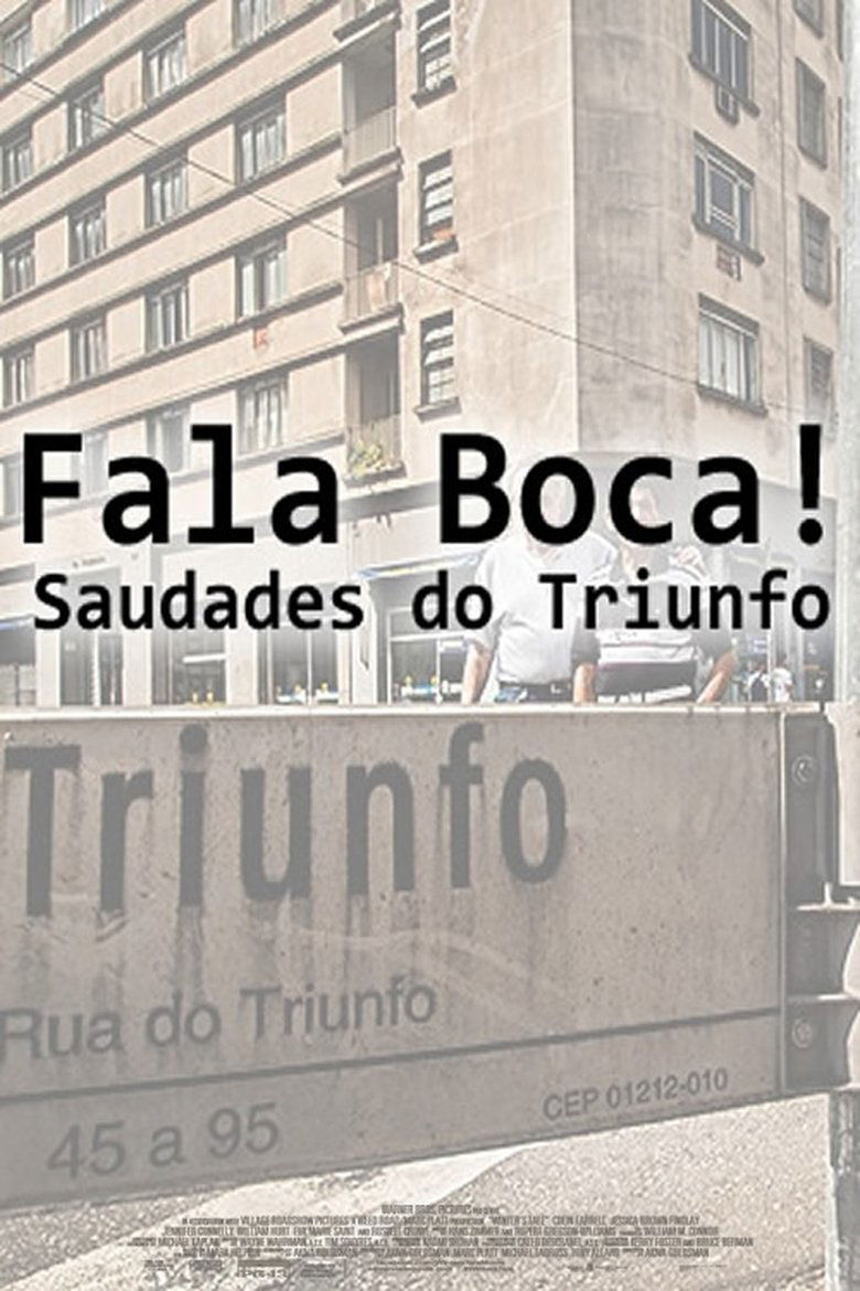 Poster of Fala Boca! Saudades do Triunfo