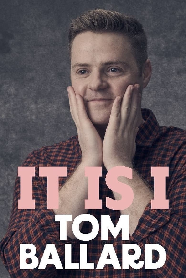 Poster of Tom Ballard: It Is I