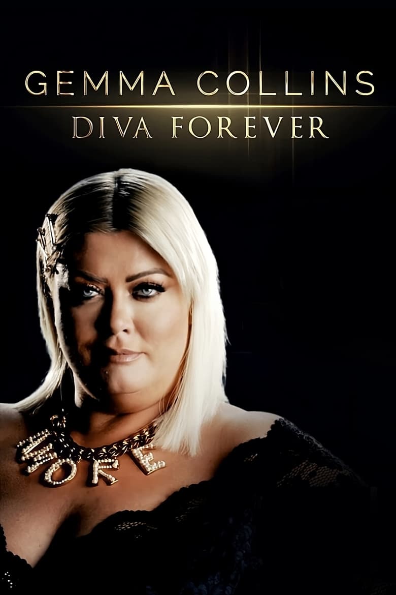 Poster of Episodes in Gemma Collins  Diva - Diva Forever - Diva Forever