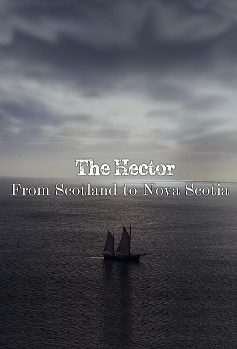 Poster of The Hector: From Scotland to Nova Scotia