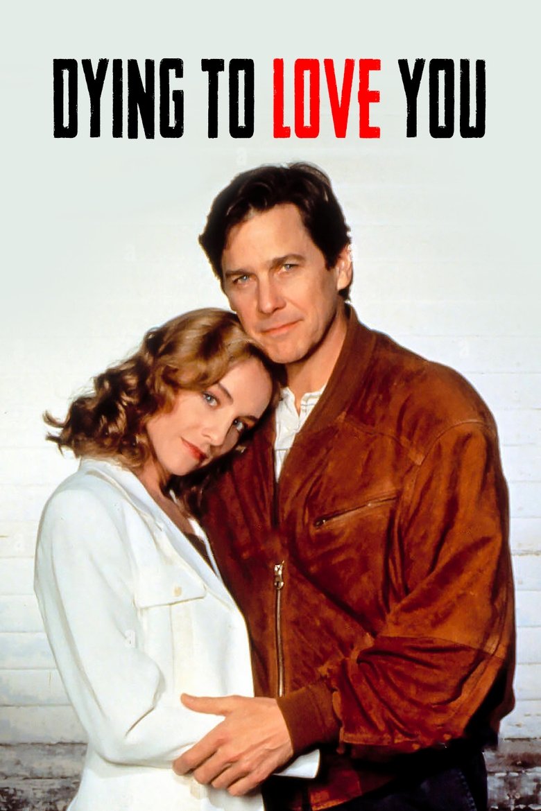 Poster of Dying to Love You