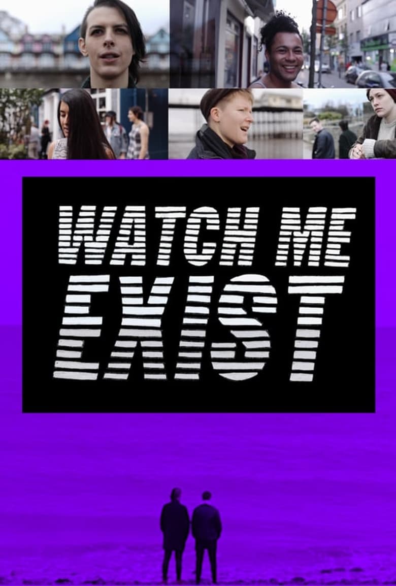 Poster of Watch Me Exist