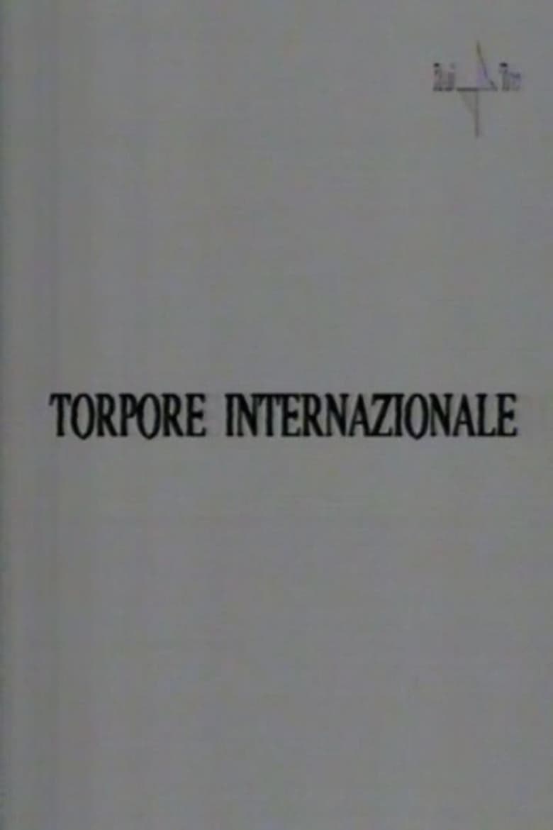 Poster of Torpore internazionale