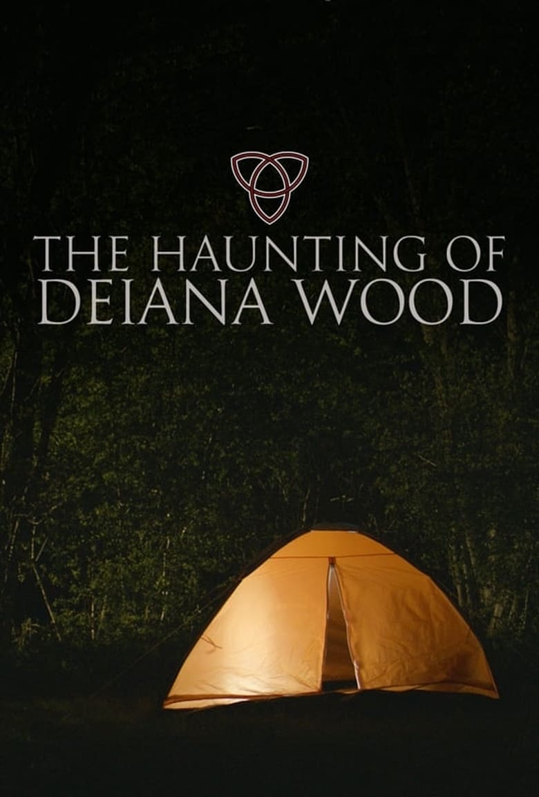 Poster of The Haunting of Deiana Wood