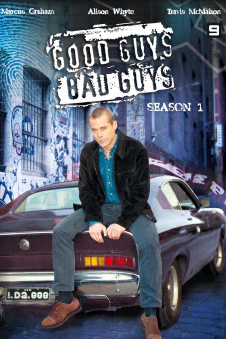 Poster of Episodes in Good Guys, Bad Guys - Season 1 - Season 1