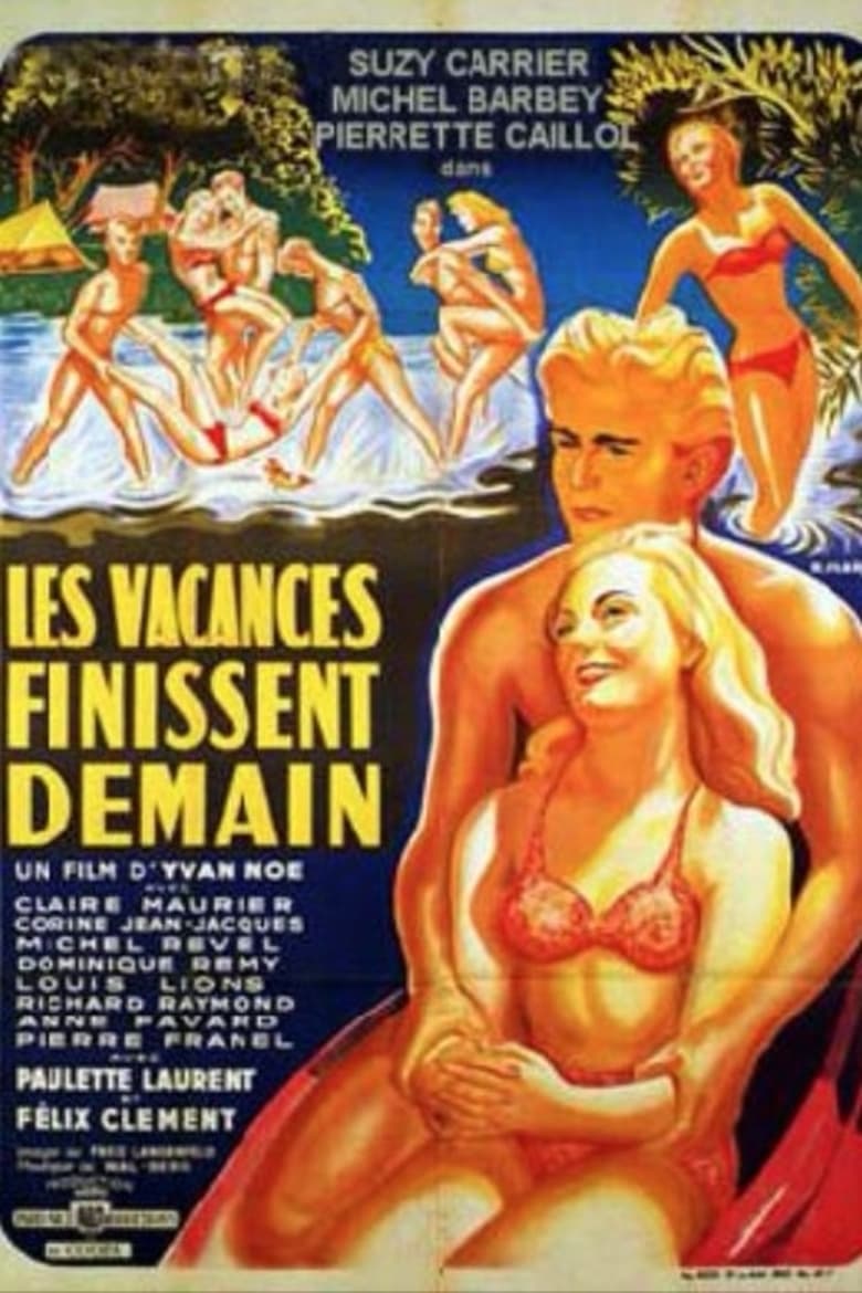 Poster of Les vacances finissent demain