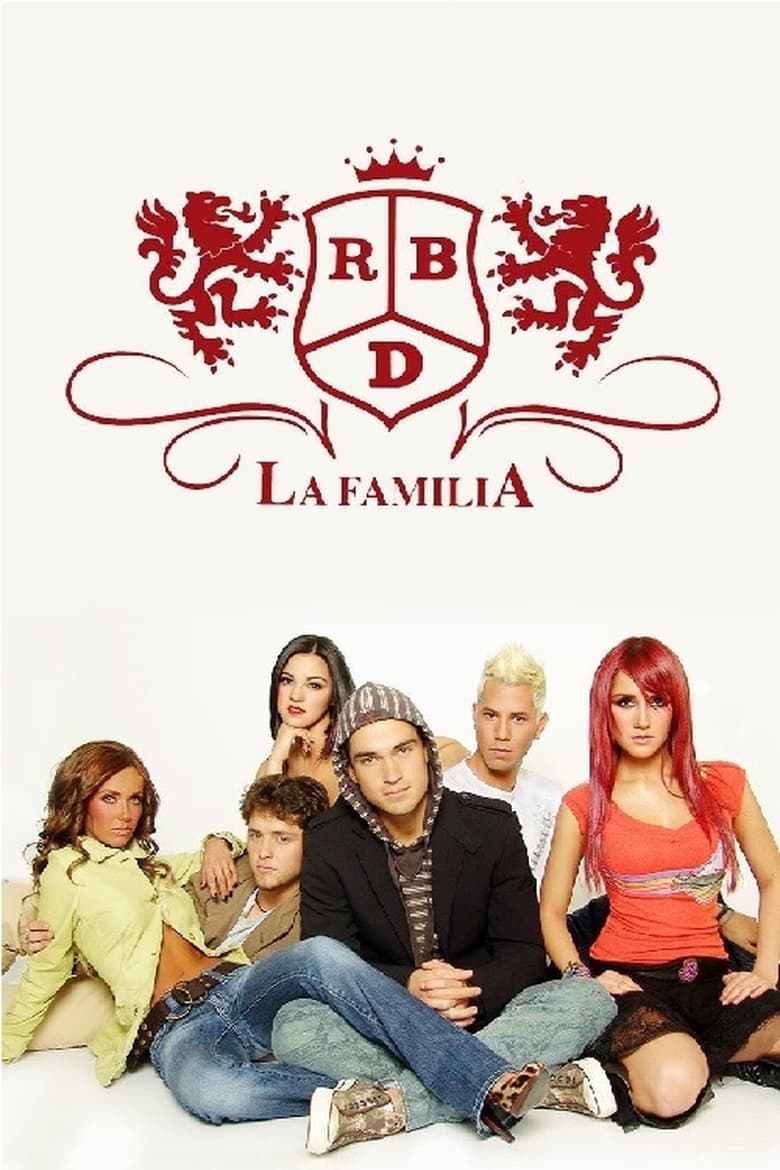 Poster of Cast and Crew in RBD  The Family - Season 1 - Episode 6 - Episode 6