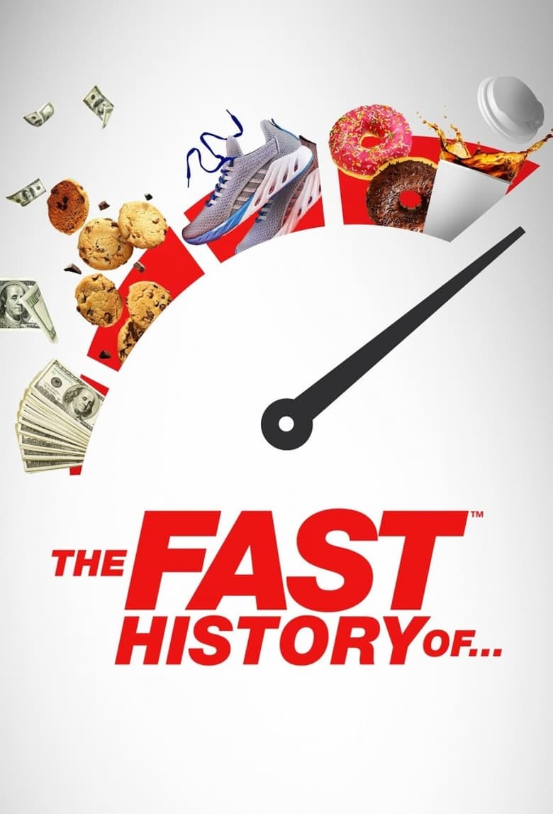 Poster of The Fast History Of...