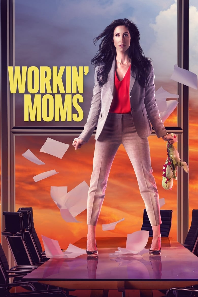 Poster of Episodes in Workin' Moms - Season 4 - Season 4