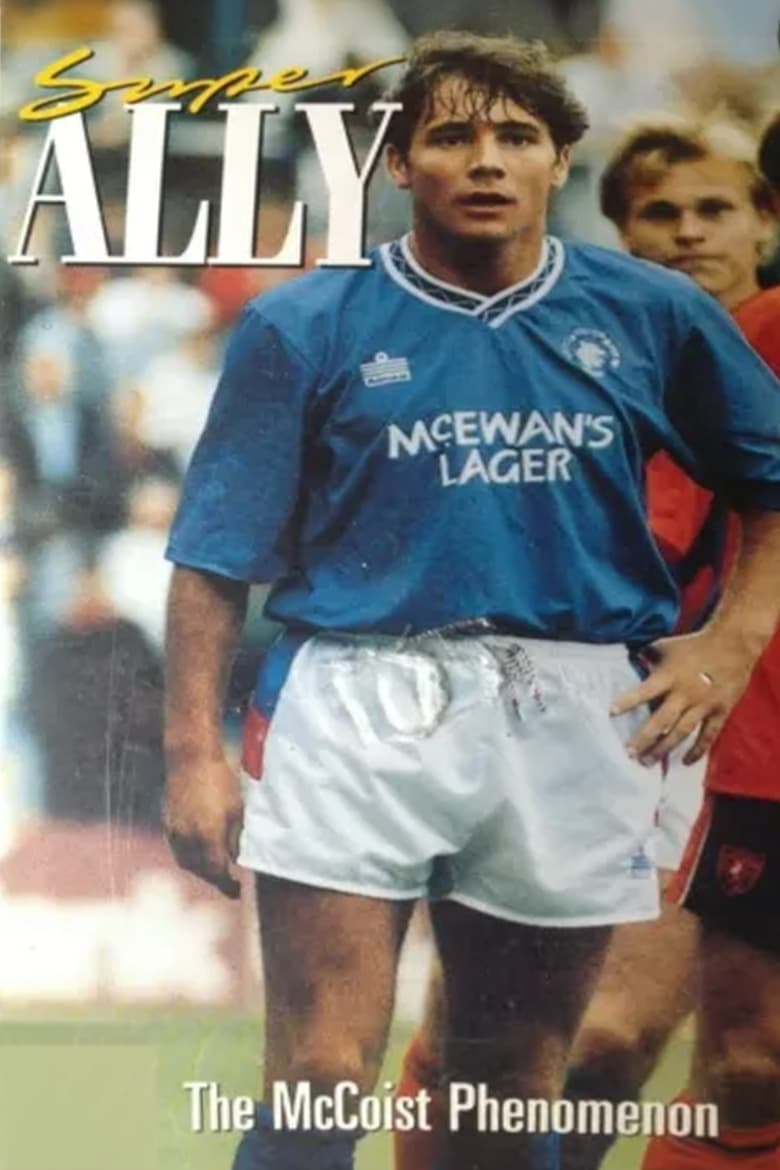 Poster of Super Ally: The McCoist Phenomenon