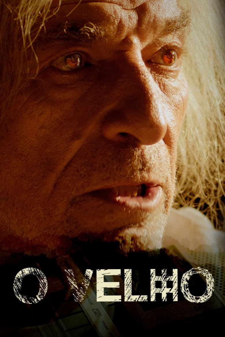 Poster of O Velho