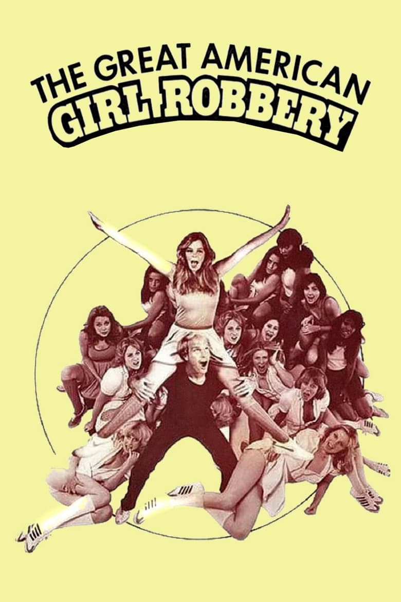 Poster of The Great American Girl Robbery