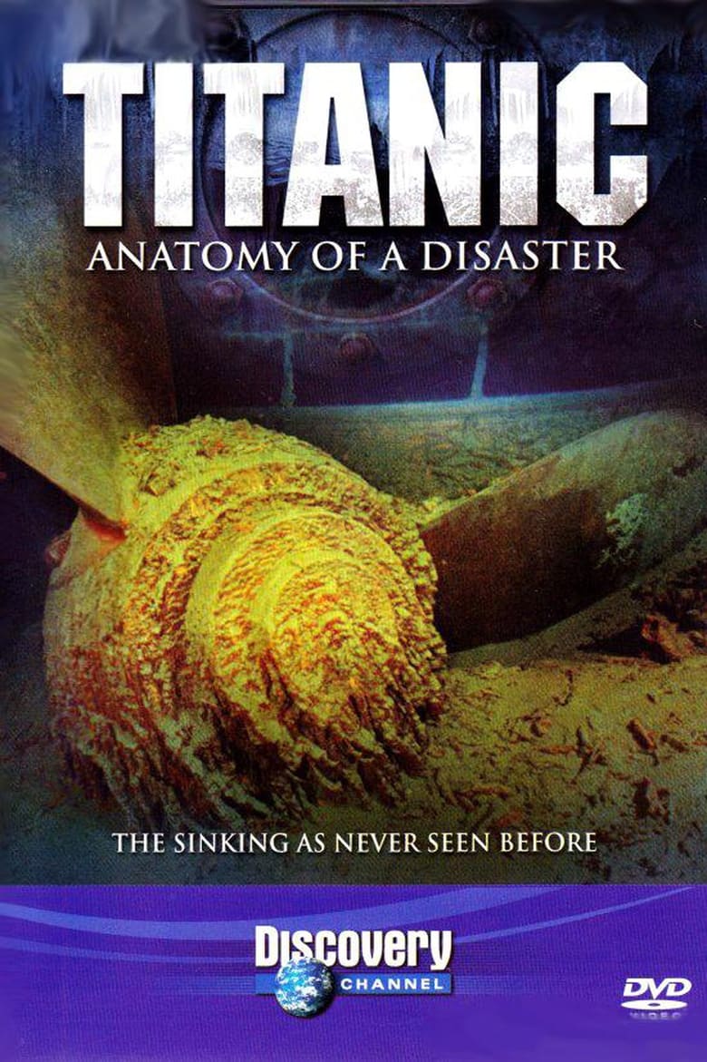 Poster of Titanic: Anatomy of a Disaster