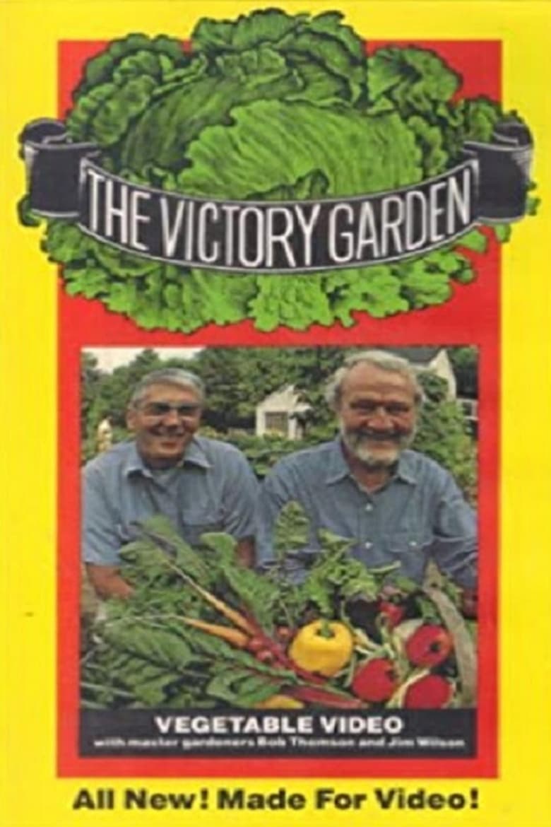 Poster of The Victory Garden: Vegetable Video