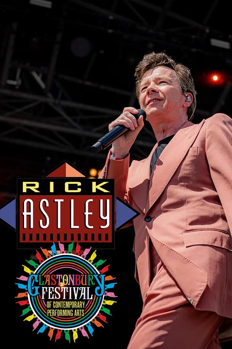 Poster of Rick Astley: Glastonbury 2023