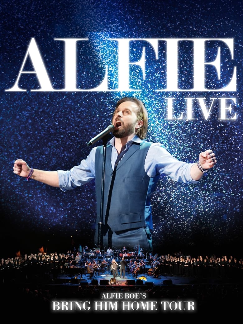 Poster of Alfie Boe - Bring Him Home Tour Live