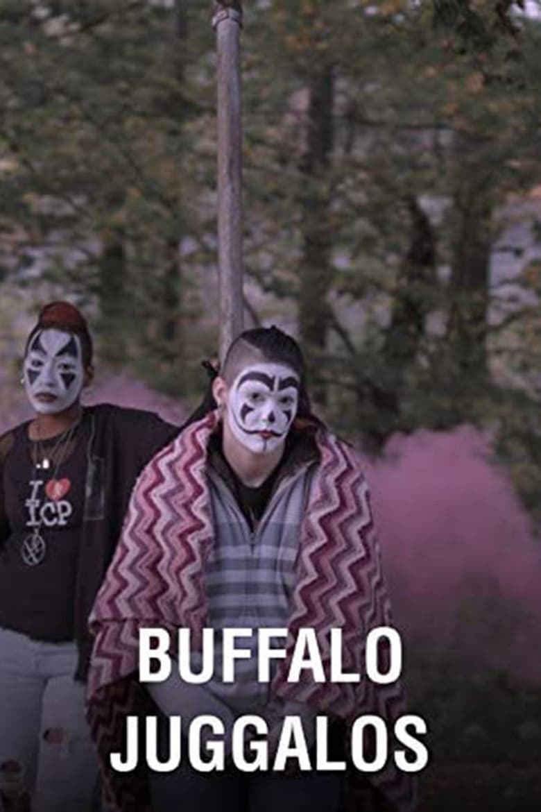 Poster of Buffalo Juggalos