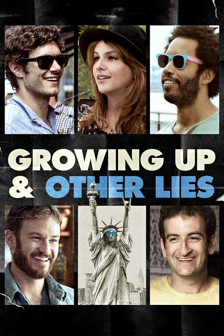 Poster of Growing Up and Other Lies