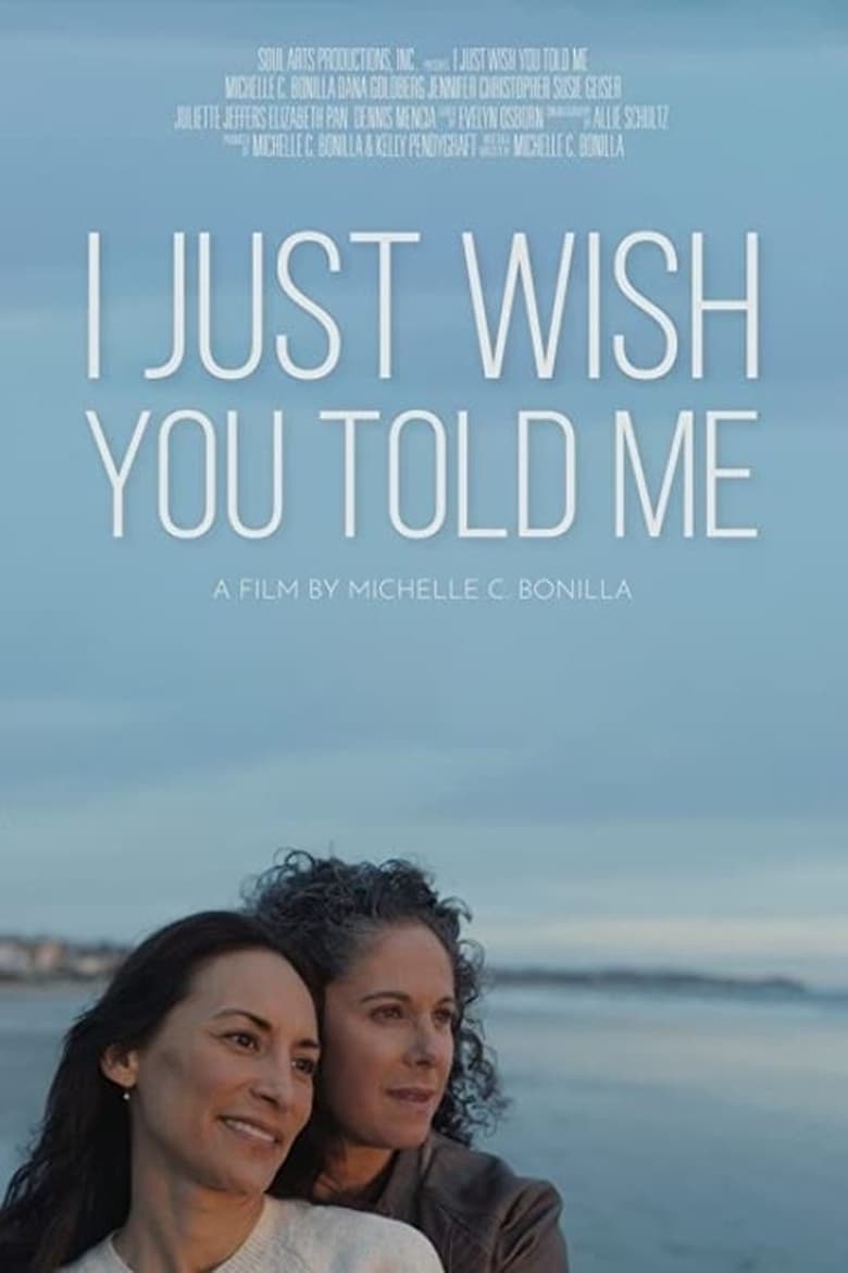 Poster of I Just Wish You Told Me