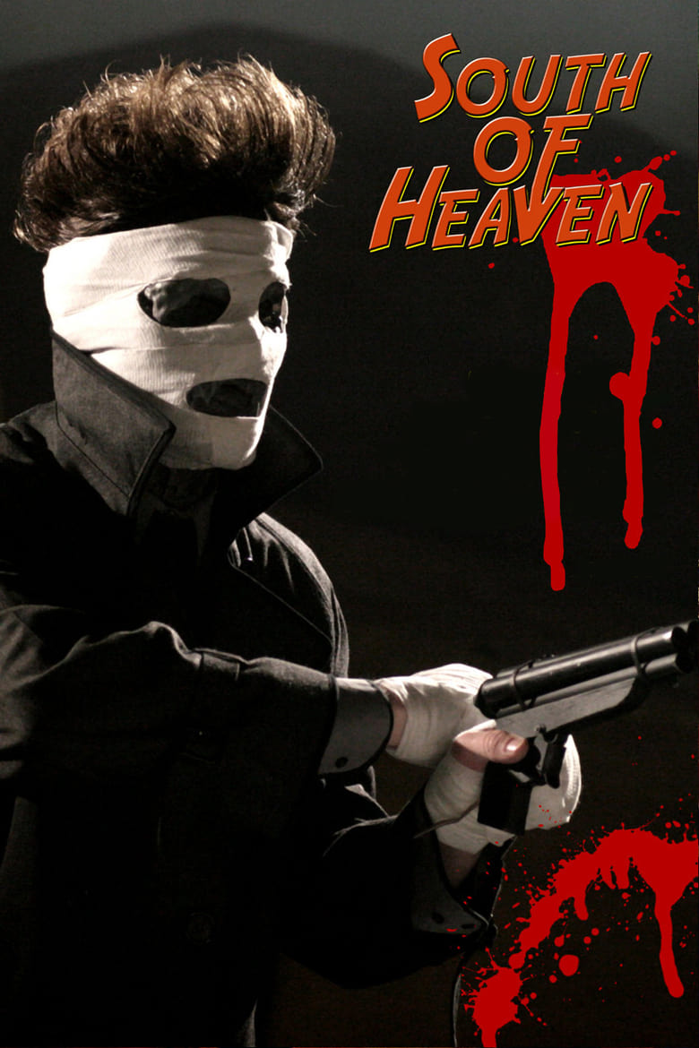 Poster of South of Heaven