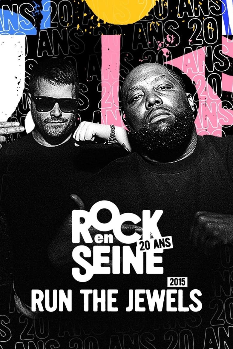 Poster of Run the Jewels - Rock en Seine 2015