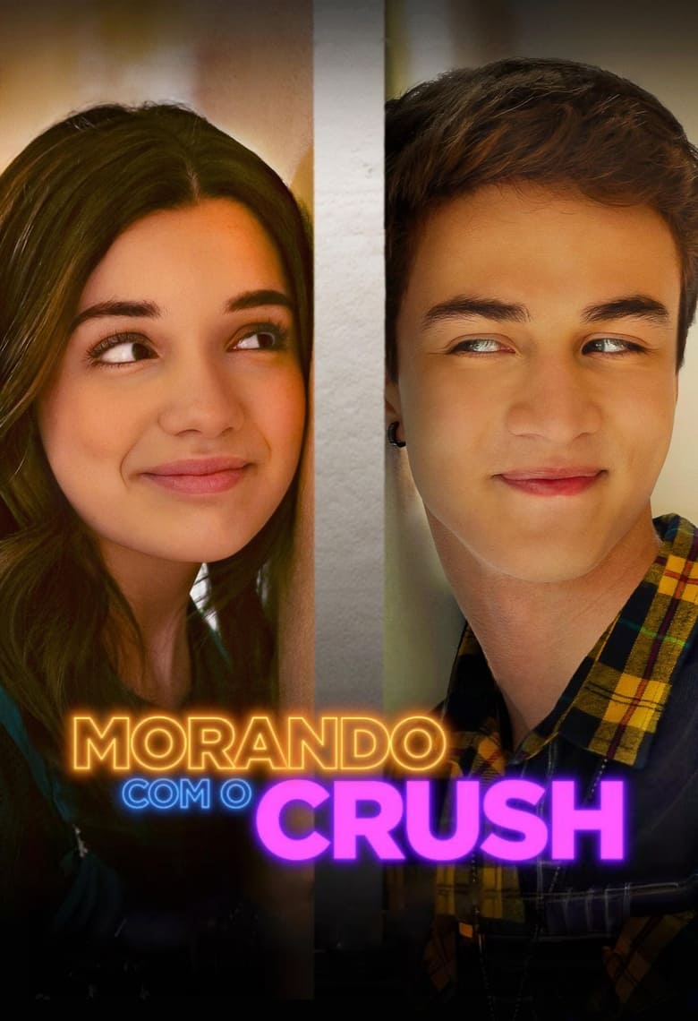 Poster of Morando com o Crush