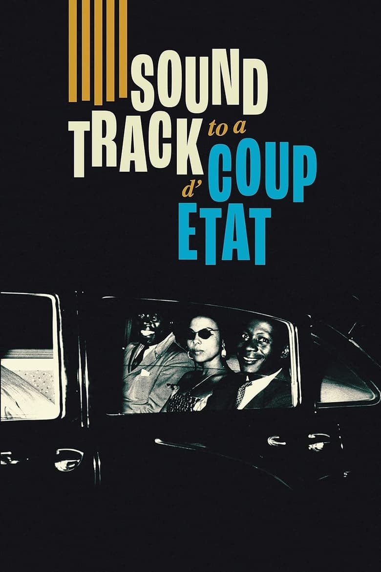 Poster of Soundtrack to a Coup d'État