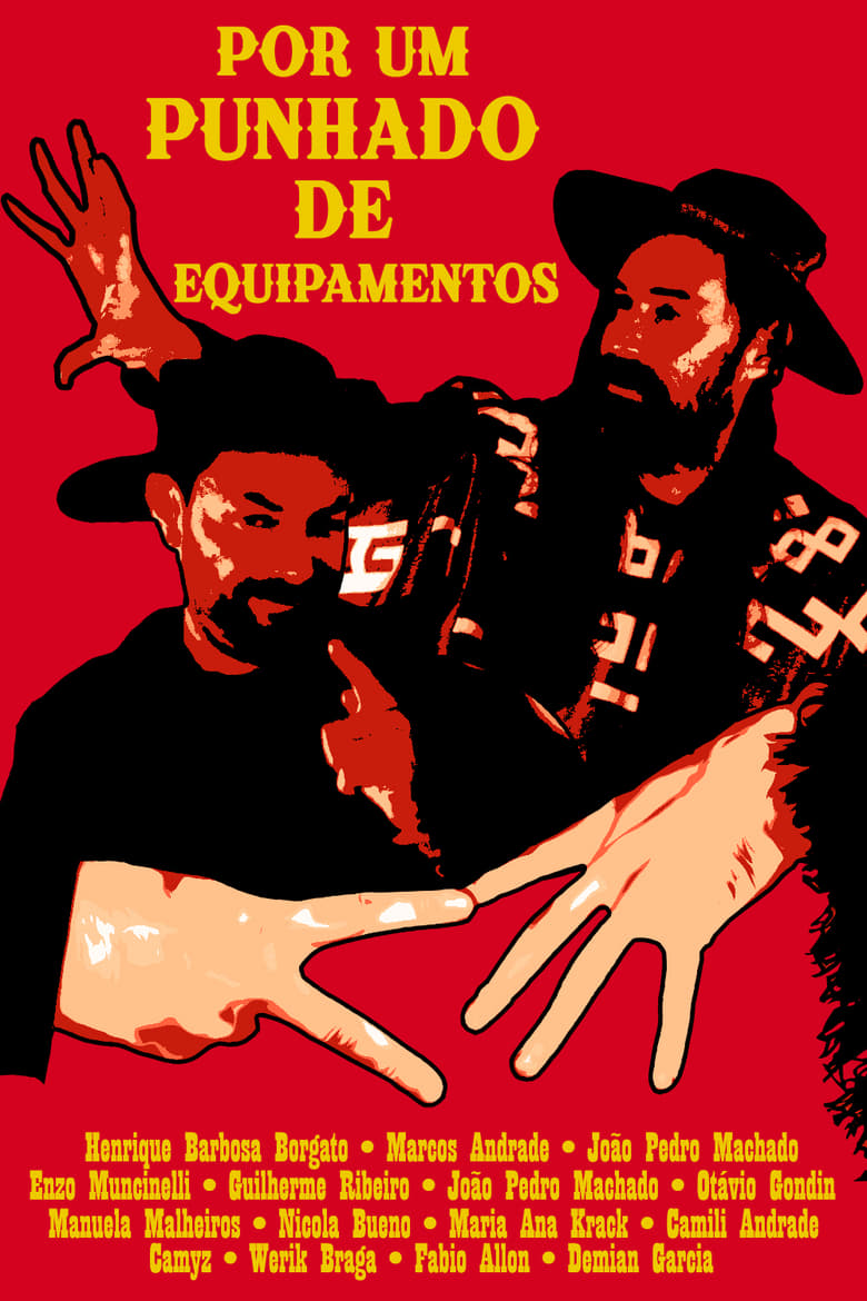 Poster of Por um punhado de equipamentos