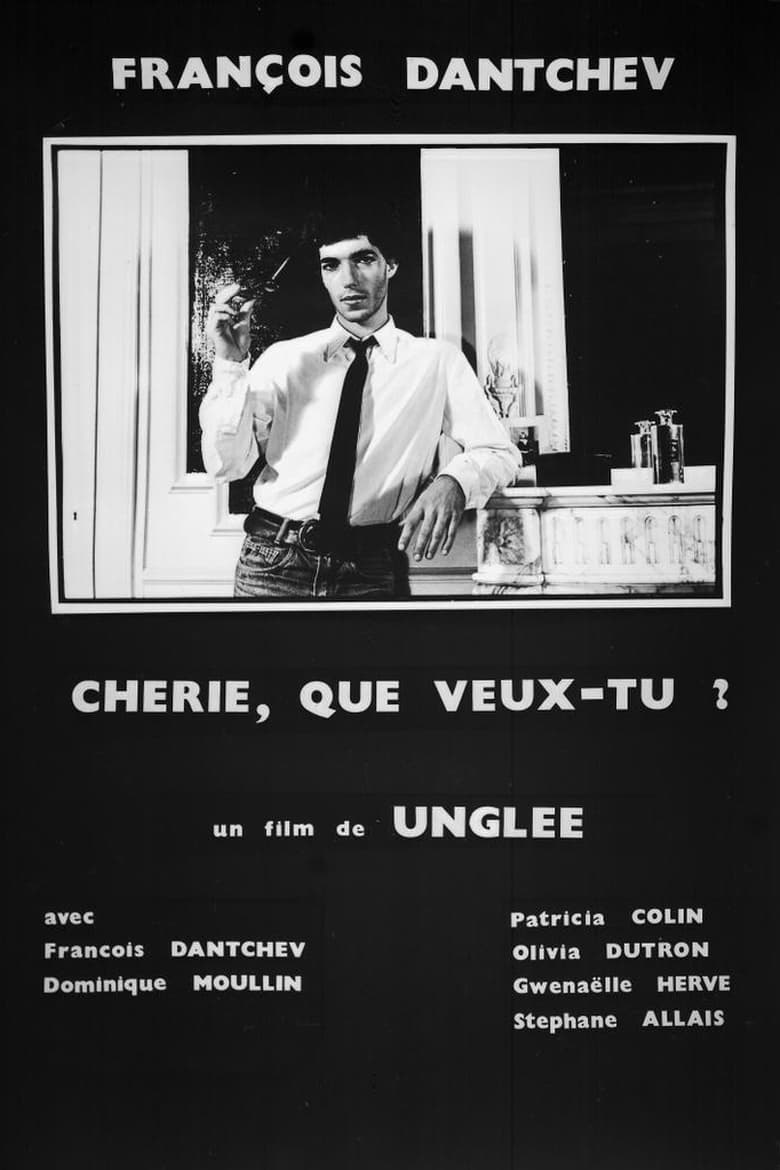 Poster of Chérie, que veux-tu ?