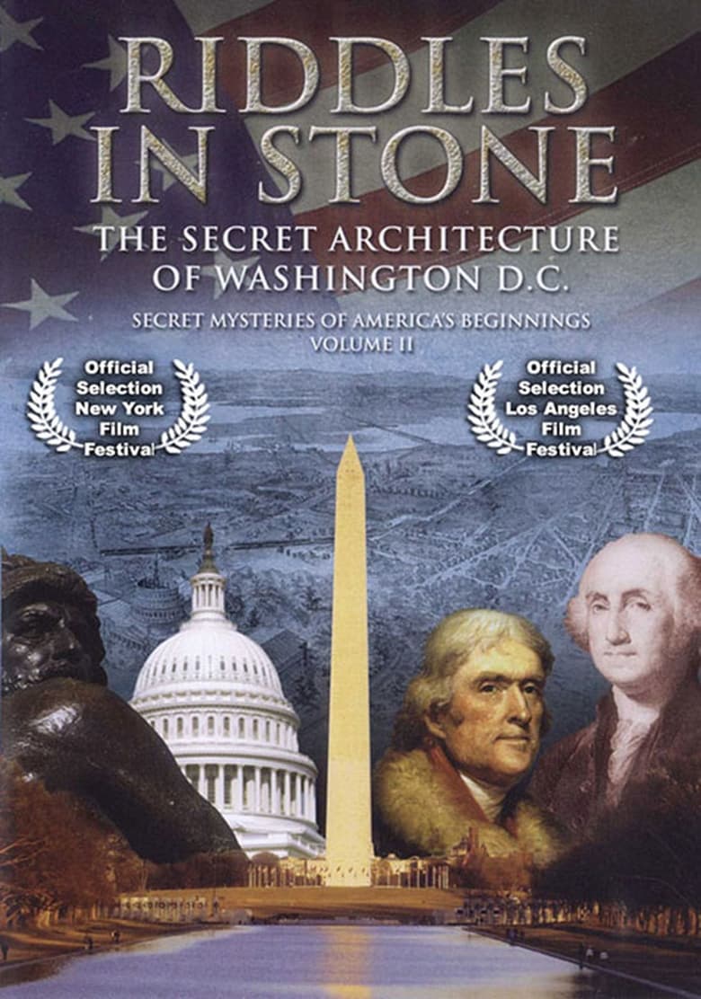 Poster of Secret Mysteries of America's Beginnings Volume 2: Riddles in Stone - The Secret Architecture of Washington D.C.